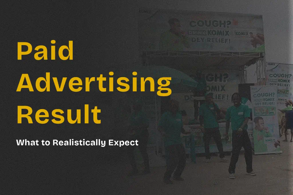 What Results Can I Realistically Expect from Paid Advertising?